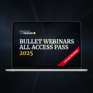 The Bullet Webinars All Access Pass 2025